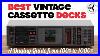 Best-Vintage-Cassette-Decks-A-Buying-Guide-From-100-To-1000-01-ruc