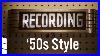 Recording-In-A-1950s-Style-Recording-Studio-01-rpr